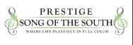 Prestige Song of the South Prestige Song of the South